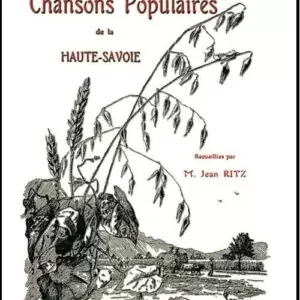 Livre rare "Les chansons populaires de la Haute-Savoie"