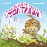 Coup de cœur Album Jeunesse : « Là haut sur la montagne »